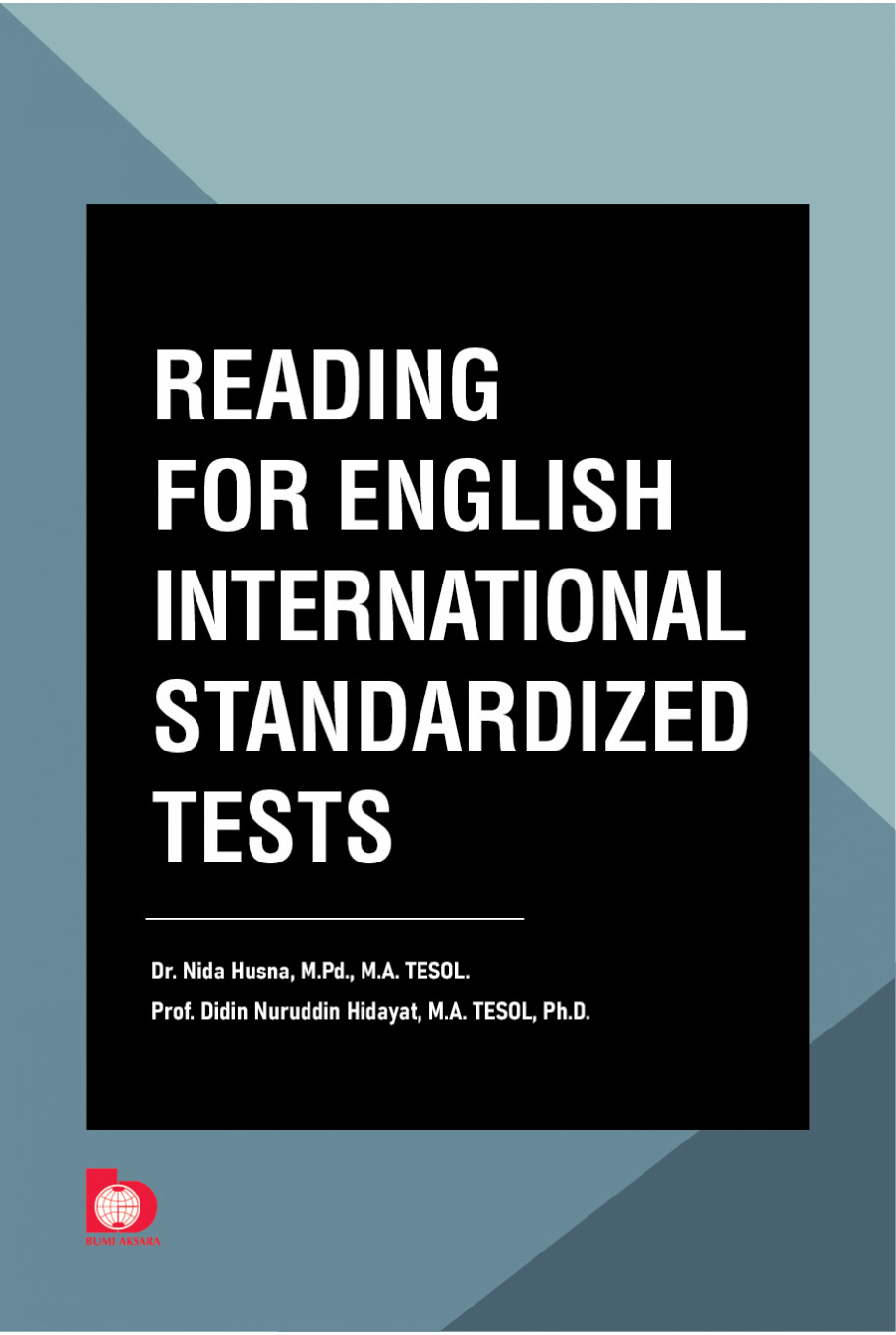 Reading for English International Standardized Tests